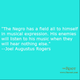 Illustration for article titled Quote of the Day: Joel Augustus Rogers on Black Music